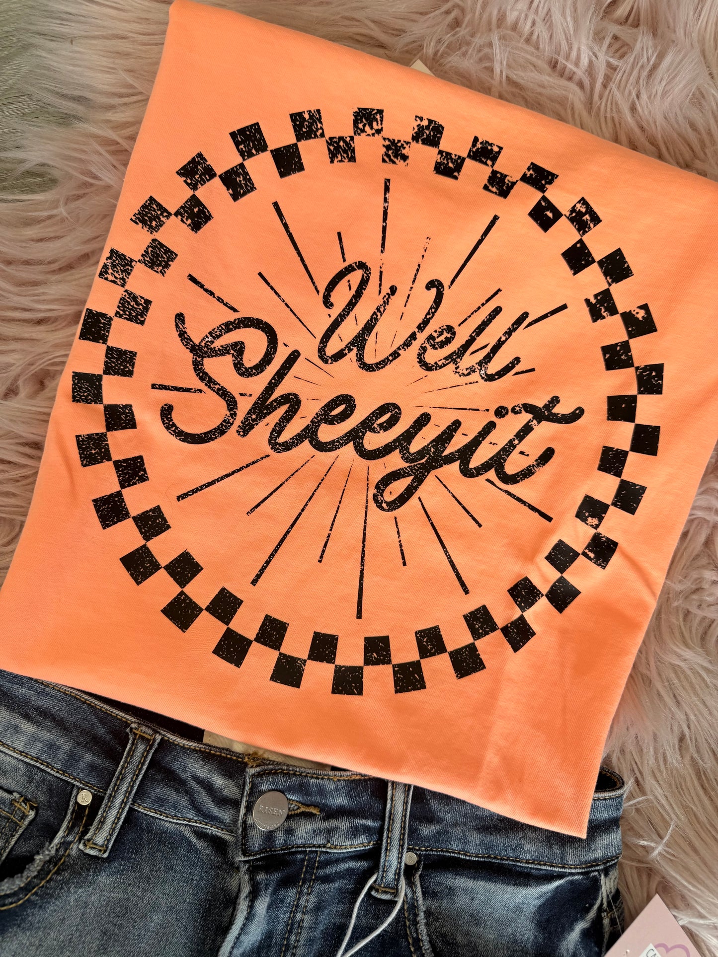 Well Sheeyit Tee